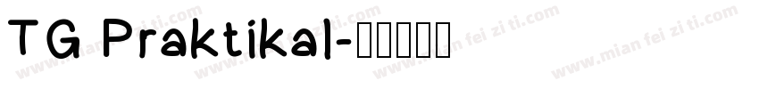 TG Praktikal字体转换